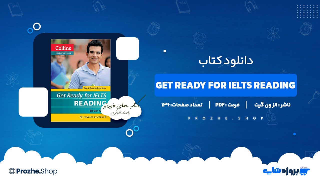دانلود کتاب Get Ready for IELTS Reading الز ون گیت 136 صفحه PDF پی دی اف