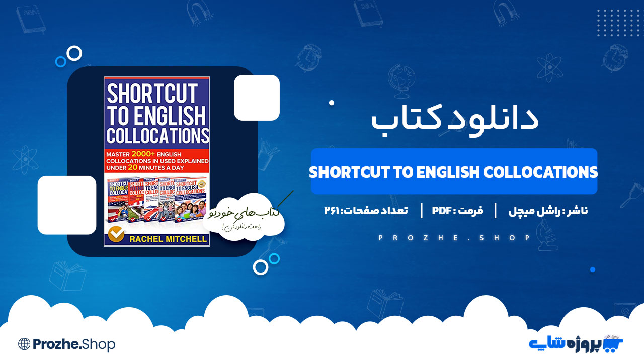 دانلود کتاب Shortcut to English Collocations راشل میچل 261 صفحه PDF پی دی اف