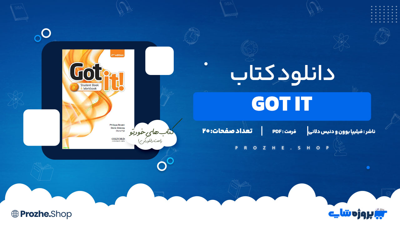 دانلود کتاب Got It Starter B Student Book Workbook 2nd Edition فیلیپا بوون و دنیس دلانی 20 صفحه PDF پی دی اف